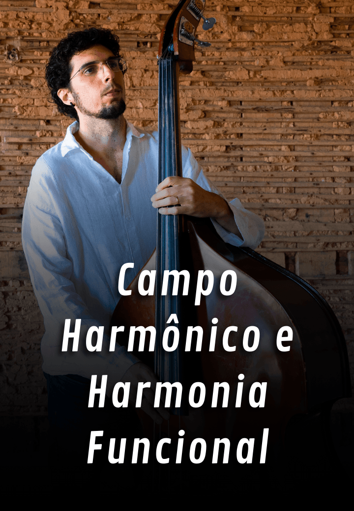 Campo Harmônico e Harmonia Funcional